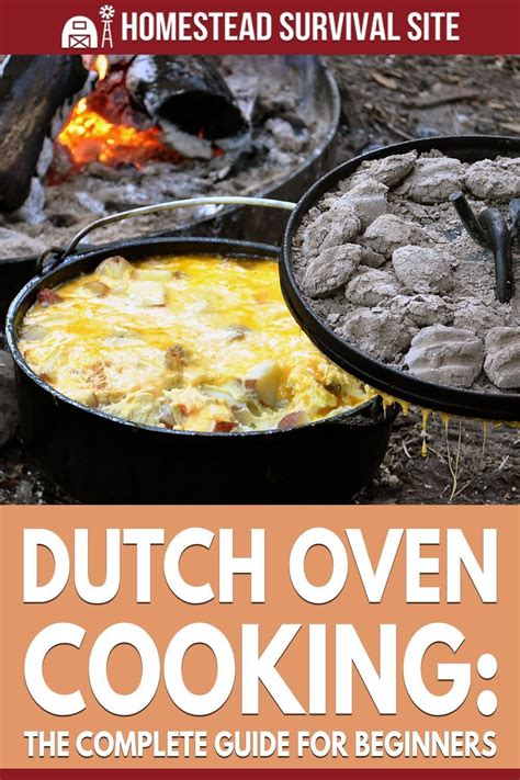 Dutch Ovens Are A Practical Choice For Anyone Who Wants To Cook Off Grid Here Are Some Cooking