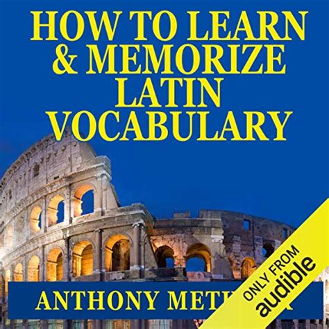 how to learn and memorize latin vocabulary using a memory palace specifically designed for