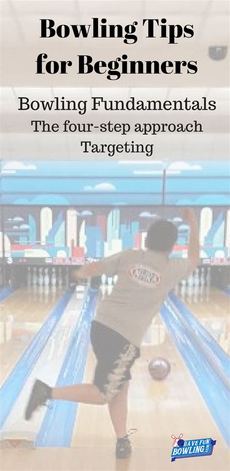 Proper Bowling Techniques A Beginners Guide To Bowling Bowling Bowling Tips Bowling Ball