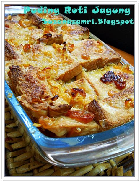 1 bungkus roti tawar 2 buah jagung rebus 100 gram gula pasir 100 gram susu. ..Cooking with soul.....: PUDING ROTI JAGUNG