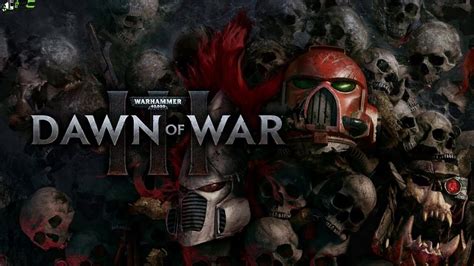 Dawn of war iii is a new rts with moba elements, released by relic entertainment and sega in partnership with games workshop, the creators of the warhammer 40,000 universe. Warhammer 40,000 Dawn of War III V4.0.0.16278 Highly ...