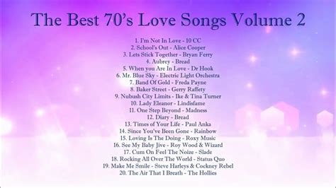 the best 70 s love songs volume 2 youtube