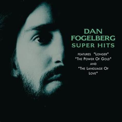Super Hits — Dan Fogelberg Lastfm