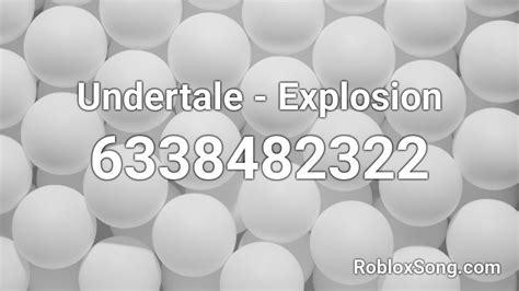 Undertale Explosion Roblox Id Roblox Music Codes