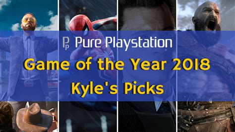 Feature Game Of The Year 2018 Kyles Top 10 Ps4psvr Games Player