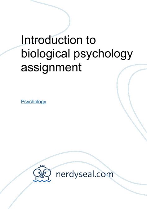 Introduction To Biological Psychology Assignment 577 Words Nerdyseal