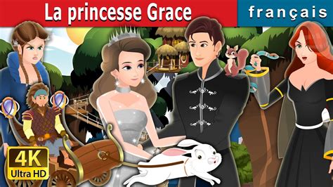 Contes De Fées En Français Princesse - La princesse Grace | Princess Grace Story in French | Contes De Fées