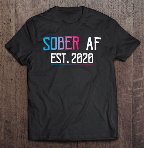 Sober Af Since 2020 2 Years Sobriety Anniversary Pullover