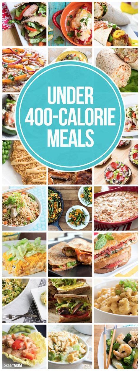 40 Healthy Dinners Under 400 Calories Meals Under 400 Calories 400 Calorie Meals 600 Calorie