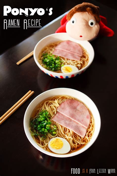 Ponyos Ramen Recipe Studio Ghibli Meal Food Is Four Letter Word