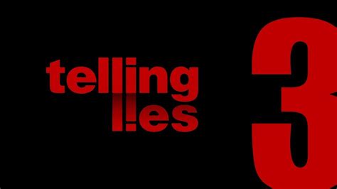Telling Lies 3 Confusione Youtube