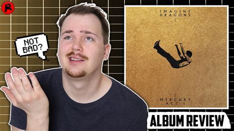 Imagine Dragons Mercury Act 1 Album Review Youtube