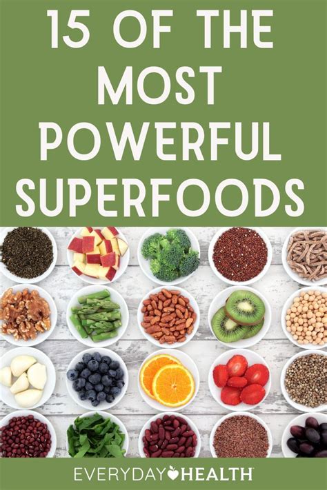 15 Of The Most Powerful Superfoods Healthy Nutrition Diet Diet And