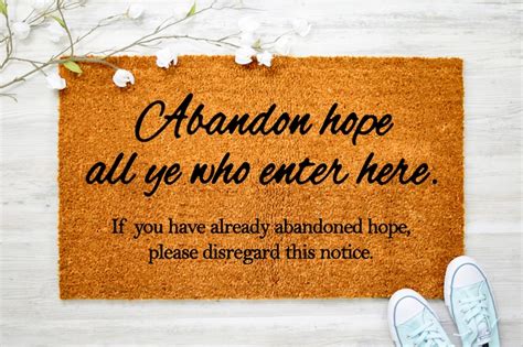 Abandon Hope All Ye Who Enter Here Funny Welcome Doormat Dorm Etsy
