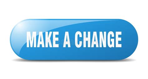 Make A Change Button Make A Change Sign Key Push Button Stock Vector