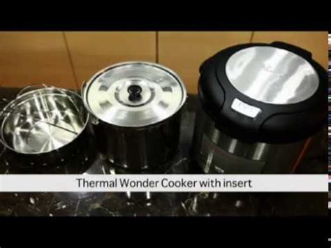 No scrubbing of burnt food and less washing to do because everything can be served from the pot if nobody complains! La gourmet Thermal Wonder Cooker - YouTube