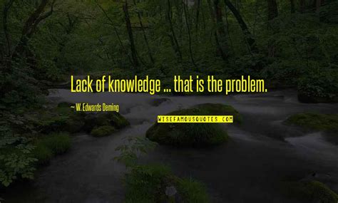 Lack Of Knowledge Quotes Top 64 Famous Quotes About Lack Of Knowledge