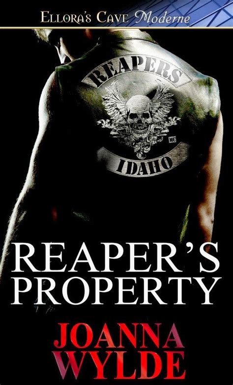 Review Reapers Property Reapers Mc 1 By Joanna Wylde Biker