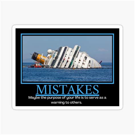 Mistakes Demotivational Poster Sticker For Sale By Designsbydaddy