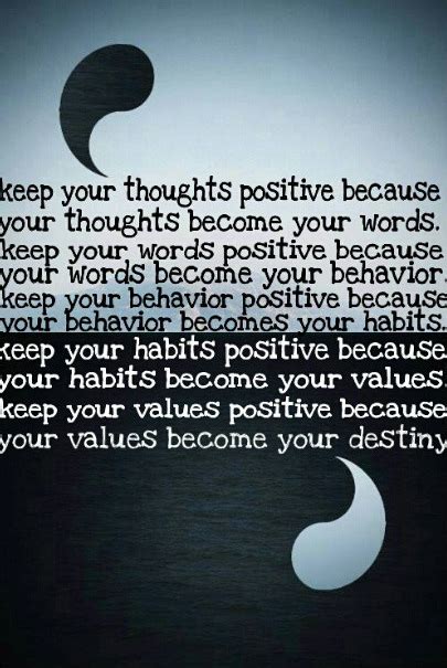 Our Thoughts Become Our Destiny Your Values