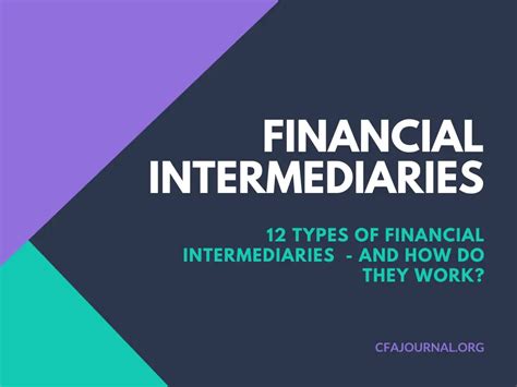 12 Types Of Financial Intermediaries And How Do They Work Cfajournal
