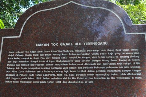 Tok Gajah Pahlawan Terbilang Di Negeri Pahang
