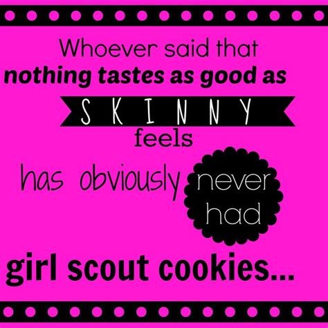 Girl Scouts Cookies Pictures And Quotes Quotesgram