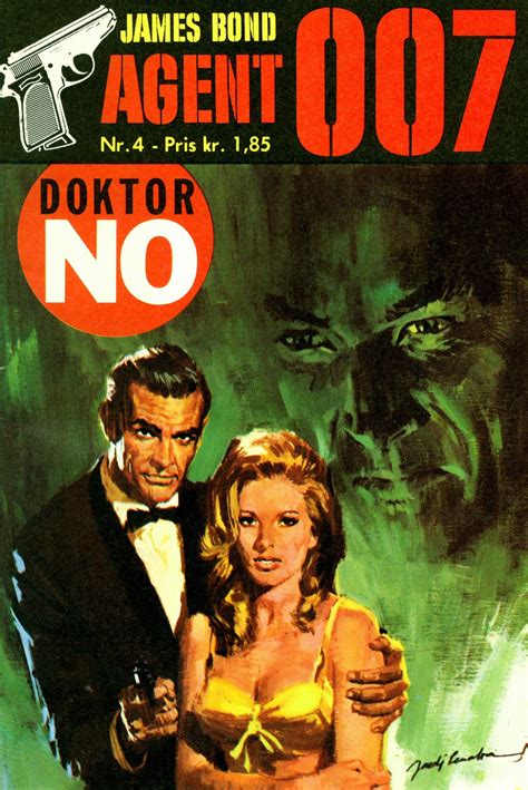 James Bond Agent 007 No 4 “dr No” 1965 Penalva James Bond James Bond Books James Bond