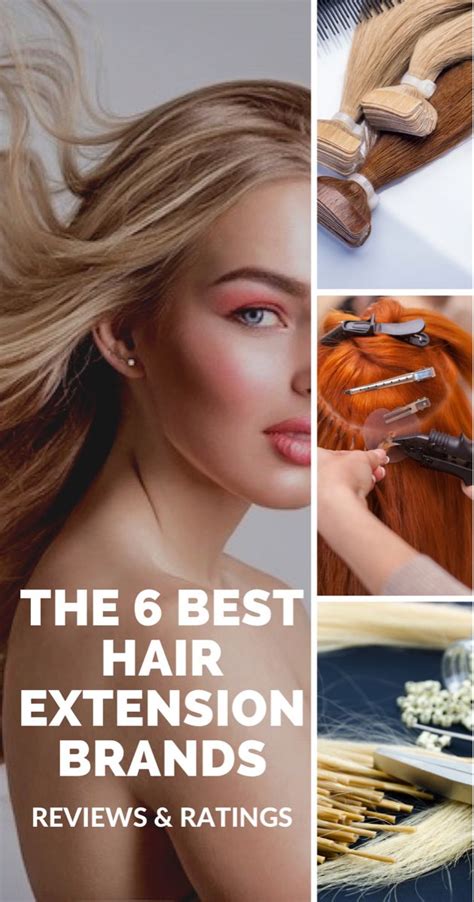 The 6 Best Hair Extension Brands Reviews And Ratings Hair Extensions Best Hair Extension Brands