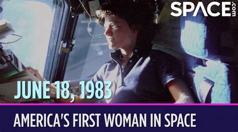 Otd In Space June 18 Americas First Woman In Space Space Showcase