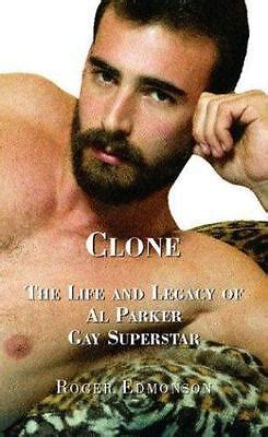 Clone The Life And Legacy Of Al Parker Gay Superstar Ebay