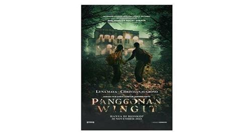 Dibintangi Luna Maya Film Horor Pangonan Winggit Diangkat Dari Kisah