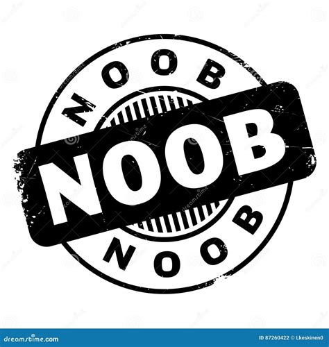 Noob Rubber Stamp Stock Vector Illustration Of Beginner 87260422