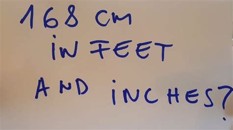 168 Cm In Feet And Inches Youtube