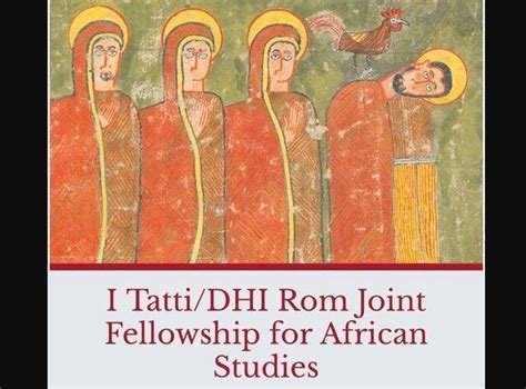 I Tattidhi Rom Joint Fellowship For African Studies 2022 2023 At The