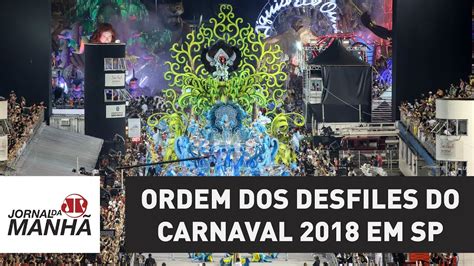 Liga Das Escolas De Samba Define Ordem Dos Desfiles Do Carnaval 2018 Em Sp Youtube