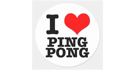 I Heart Love Ping Pong Classic Round Sticker Zazzle