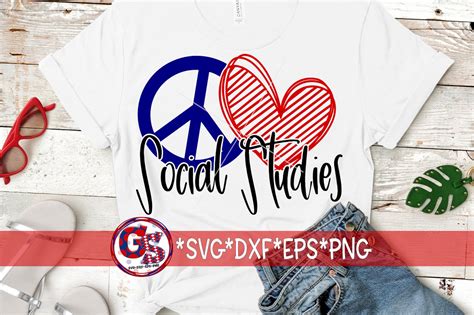 Peace Love Social Studies Svg Dxf Eps Png Teacher Svg 732097 Svgs