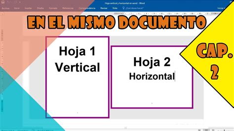 Como Poner Una Hoja Vertical Y Otra Horizontal En Word 📝📋 Capitulo 2