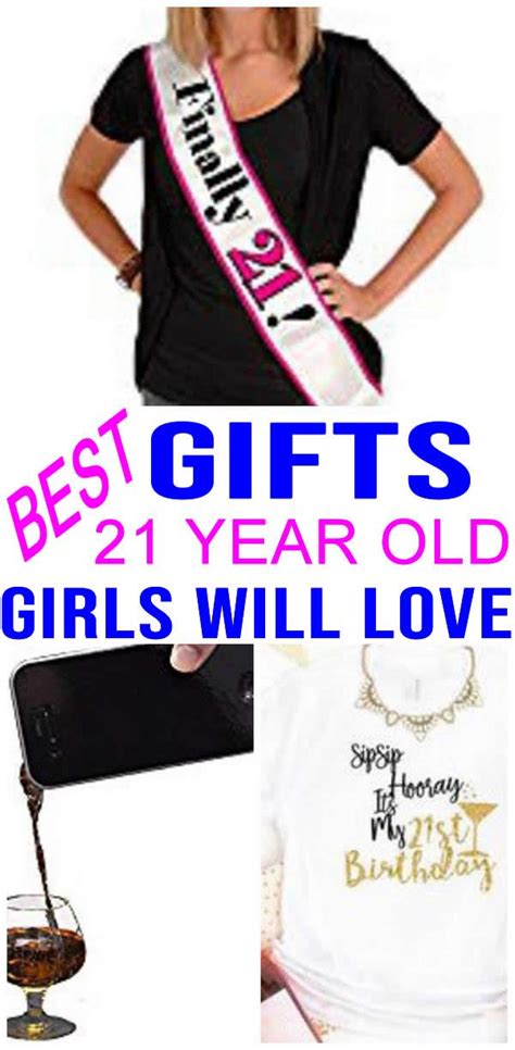 best ts 21 year old girls top t ideas that 21 yr old girls will love find presents