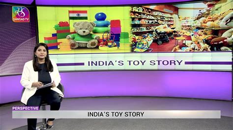 Perspective Indias Toy Story 06 July 2022 YouTube