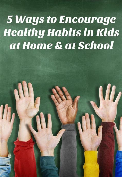 5 Ways To Encourage Healthy Habits In Kids At Home And At School Autism