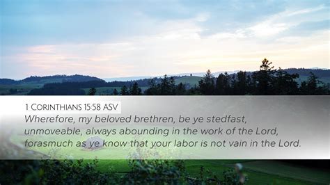 1 Corinthians 1558 Asv Desktop Wallpaper Wherefore My Beloved