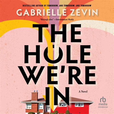 The Hole Were In By Gabrielle Zevin Audiobook