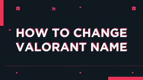 Whatsoever reasons, we will do it for you make a change. How to change your VALORANT name in-game - YouTube