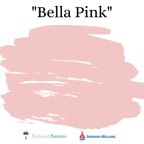 Bella Pink Paint Color Sherwin Williams And Preferred Painters Pink