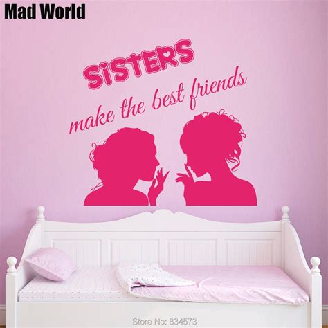 Mad World Sisters Make The Best Friends Quote Wall Art Stickers Wall Decal Home Decoration