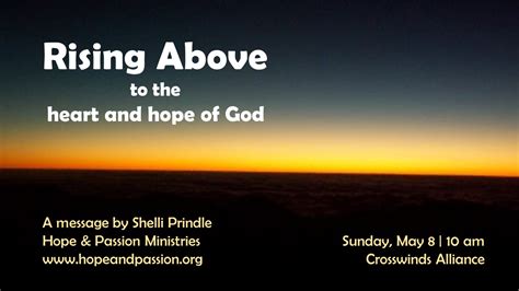 Crosswinds Alliance Church Sunday Morning Message Hope And Passion