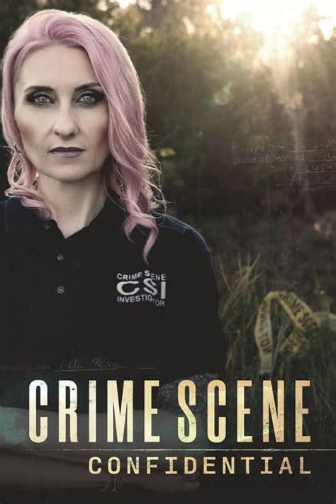 Watch Crime Scene Confidential Season 1 Streaming In Australia Comparetv