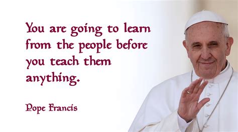 Timothy Estrada Pope Francis Quotes To Young Adults